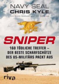 Sniper - Jim DeFelice, Chris Kyle, Scott McEwen