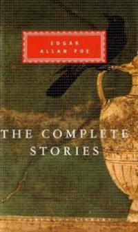 The Complete Stories - Edgar Allan Poe