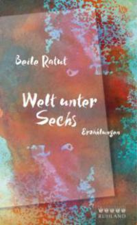 Welt unter Sechs - Beile Ratut