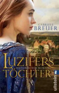 Luzifers Töchter - Gabriele Breuer
