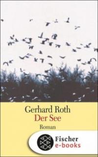 Der See - Gerhard Roth