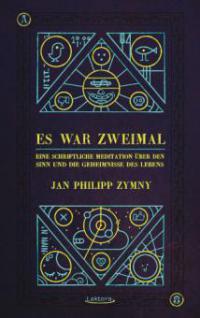 Es war zweimal - Jan Philipp Zymny