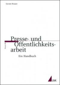 Presse- und Öffentlichkeitsarbeit - Gernot Brauer