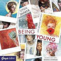 Being Young, 2 Audio-CD - Linn Skåber, Julian Greis