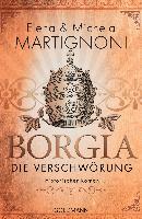 Borgia - Die Verschwörung - Elena Martignoni, Michela Martignoni