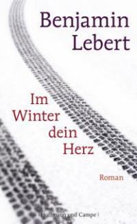 Im Winter dein Herz - Benjamin Lebert