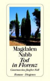 Tod in Florenz - Magdalen Nabb