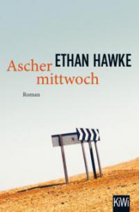 Aschermittwoch - Ethan Hawke