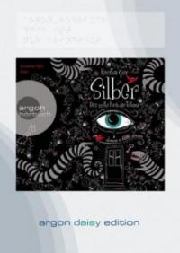 Silber - Das erste Buch der Träume, 1 MP3-CD (DAISY Edition) - Kerstin Gier