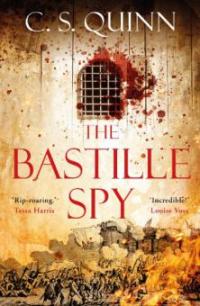 The Bastille Spy - C. S. Quinn