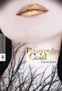 Flüsterndes Gold - Carrie Jones
