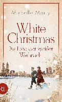 White Christmas - Das Lied der weißen Weihnacht - Michelle Marly