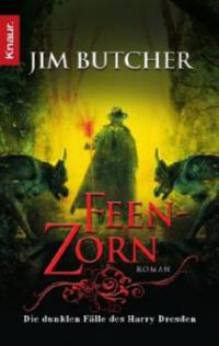 Feenzorn - Jim Butcher