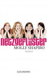 Netzgeflüster - Molly Shapiro