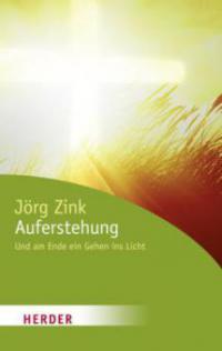 Auferstehung - Jörg Zink