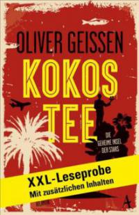 XXL-LESEPROBE: Geissen - Kokostee - Oliver Geissen
