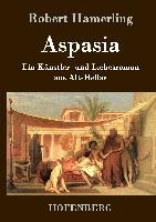 Aspasia - Robert Hamerling