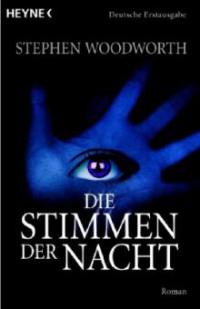 Die Stimmen der Nacht - Stephen Woodworth