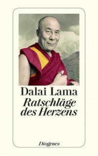 Ratschläge des Herzens - Dalai Lama