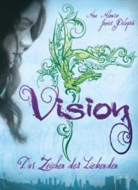 Vision - Ana Alonso, Javier Pelegrin