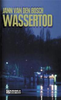 Wassertod - Jann van den Bosch