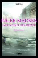 Der Schrei der Kröte - Inger Madsen