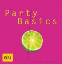 Party Basics - Cornelia Schinharl, Sebastian Dickhaut