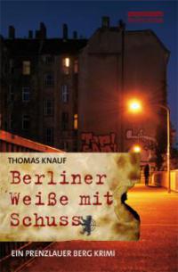 Berliner Weiße mit Schuss - Thomas Knauf