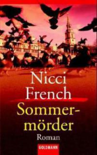 Der Sommermörder - Nicci French
