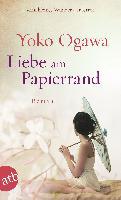 Liebe am Papierrand - Yoko Ogawa