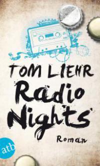 Radio Nights - Tom Liehr