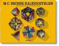 M.C. Escher, Kaleidozyklen - Doris Schattschneider, Wallace Walker