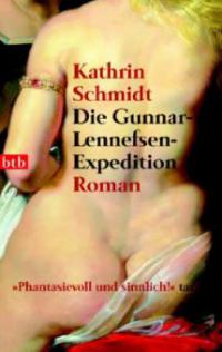 Die Gunnar-Lennefsen-Expedition - Kathrin Schmidt