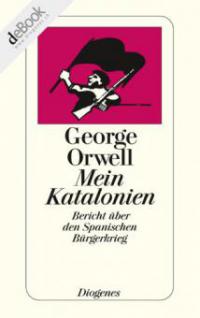 Mein Katalonien - George Orwell