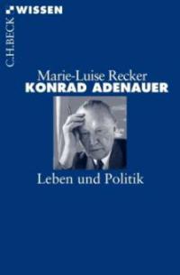 Konrad Adenauer - Marie-Luise Recker