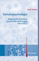 Somatopsychologie - Erich Kasten