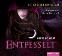 House of Night 11. Entfesselt - P. C. Cast, Kristin Cast