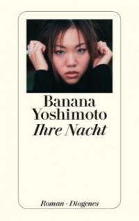 Ihre Nacht - Banana Yoshimoto