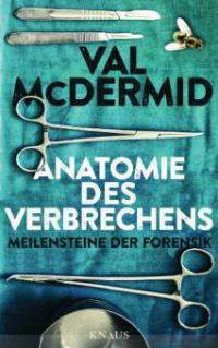 Anatomie des Verbrechens - Val McDermid