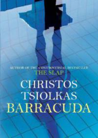 Barracuda - Christos Tsiolkas