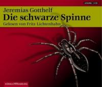 Die schwarze Spinne. Sonderausgabe. 3 CDs - Jeremias Gotthelf