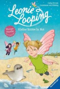 Leonie Looping 07: Kleine Robbe in Not - Cally Stronk