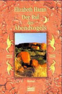 Der Ruf des Abendvogels - Elizabeth Haran