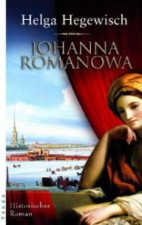 Johanna Romanowa - Helga Hegewisch