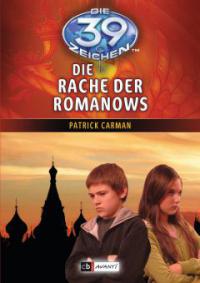 Die 39 Zeichen - Die Rache der Romanows - Patrick Carman