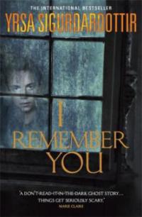 I Remember You - Yrsa Sigurdardottir