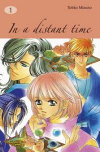 In a distant time. Bd.1 - Tohko Mizuno