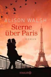 Sterne über Paris - Alison Walsh