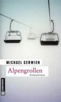 Alpengrollen - Michael Gerwien