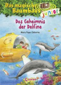Das magische Baumhaus junior 9 - Das Geheimnis der Delfine - Mary Pope Osborne